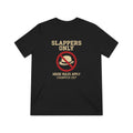 The "Slappers-Only Heir Apparent" Tee